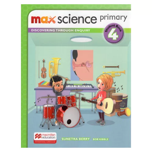 Max Science Primary 4 Student&#039;s Book