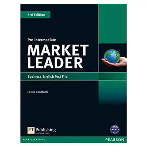 Market Leader Pre-Intermediate Business English Test File (3rd Edition)