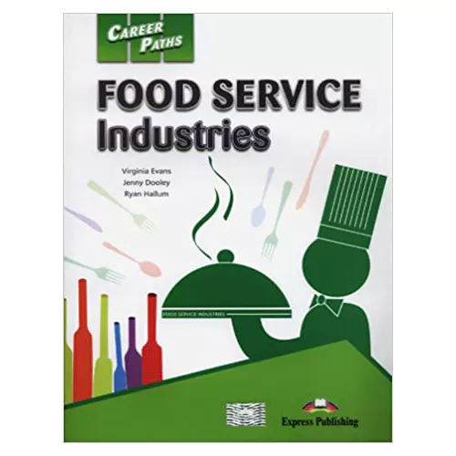 Career Paths / Food Service Industries Student&#039;s Book