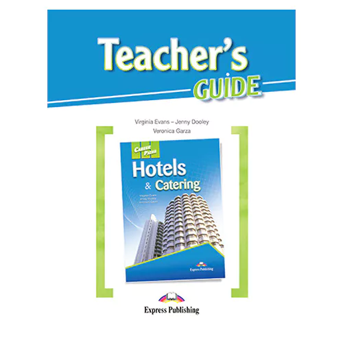 Career Paths / Hotels &amp; Catering Teacher&#039;s Guide