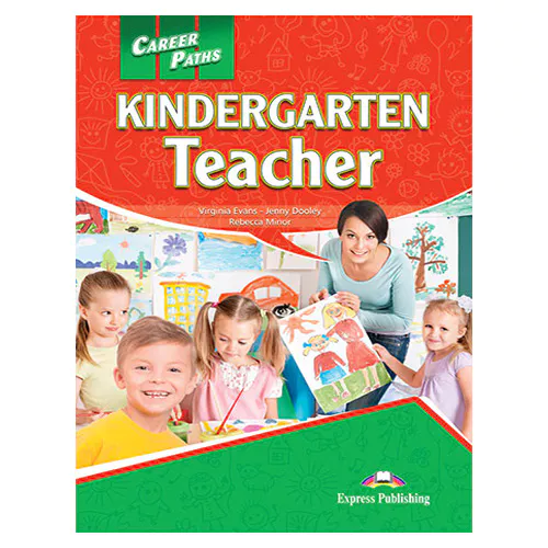Career Paths / Kindergarten Teacher Student&#039;s Book