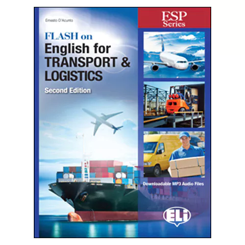 Flash on English for Transport &amp; Logistics Student&#039;s Book (2nd Edition)