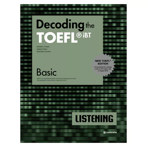 Decoding the TOEFL iBT Listening Basic Student&#039;s Book with Answer Key (2nd Edition)