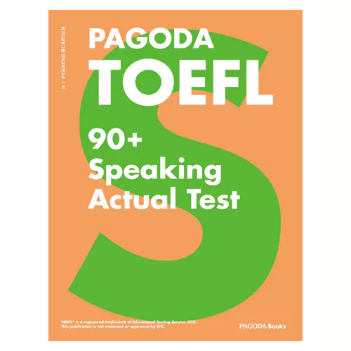 PAGODA TOEFL 90+ Speaking Actual Test Student&#039;s Book with Answerkey AK