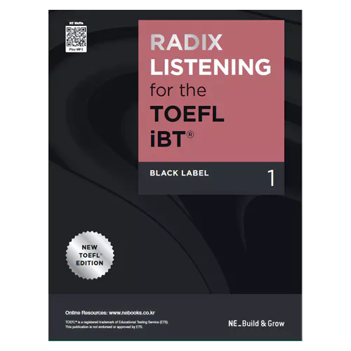 RADIX Listening for the TOEFL iBT Black Label 1 Student&#039;s Book with Answer Key &amp; Audio Scripts (2021)