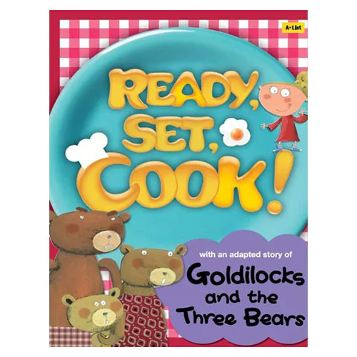 Ready, Set, Cook! Level 1 / Goldilocks and the Three Bears Student&#039;s Book with Multi-CD(1)