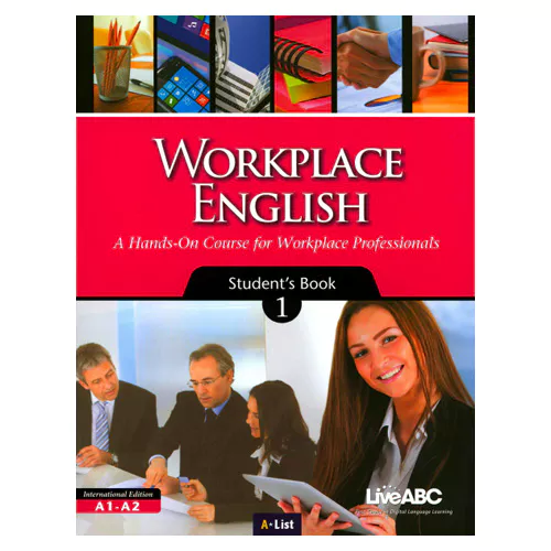 Workplace English 1 Student&#039;s Book with DVD-Rom(1) - A Hands-On Course for Workplace Professionals