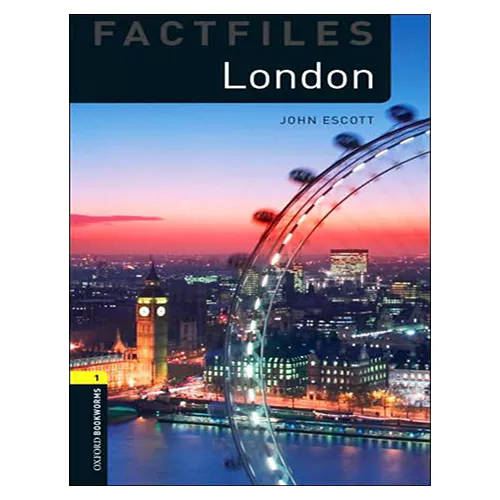New Oxford Bookworms Library Factfiles 1 / London (3rd Edition)