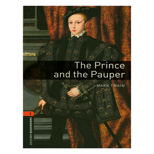 New Oxford Bookworms Library 2 / The Prince and the Pauper (3rd Edition)