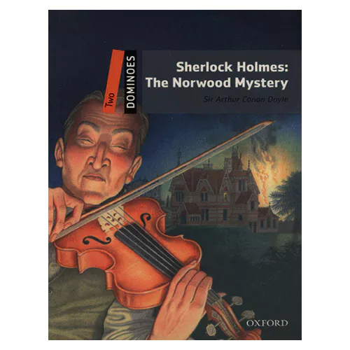 Oxford Dominoes 2-10 / Sherlock Holmes, The Norwood Mystery (2nd Edition)