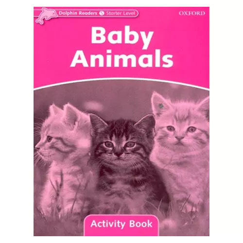 Dolphins Starter / Baby Animals Activity Book