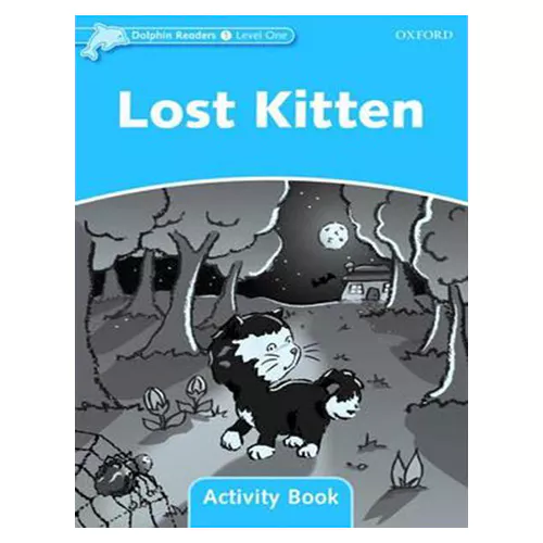 Dolphins 1 / Lost Kitten Activity Book