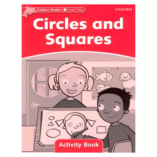 Dolphins 2 / Circles and Squares Activity Book