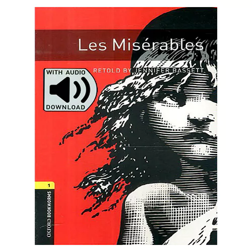 New Oxford Bookworms Library 1 / Les Miserables with MP3 (3rd Edition)