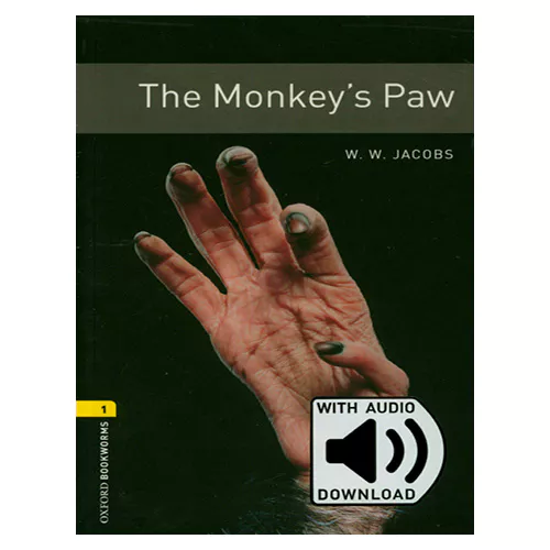 New Oxford Bookworms Library 1 / The Monkey&#039;s Paw with MP3 (3rd Edition)