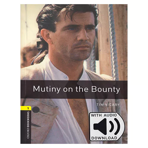 New Oxford Bookworms Library 1 / Mutiny on the Bounty with MP3 (3rd Edition)