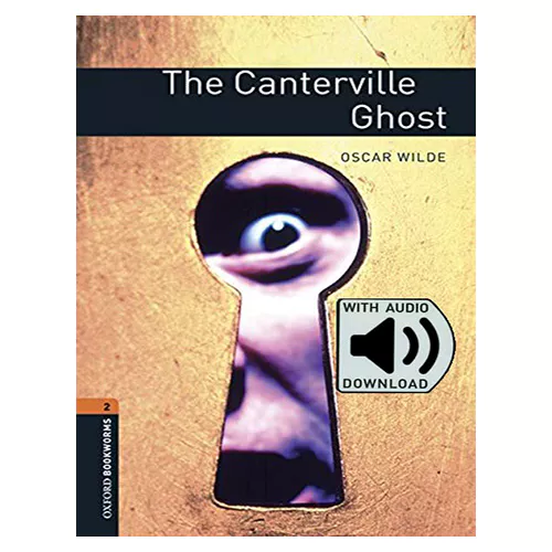 New Oxford Bookworms Library 2 / The Canterville Ghost with MP3 (3rd Edition)