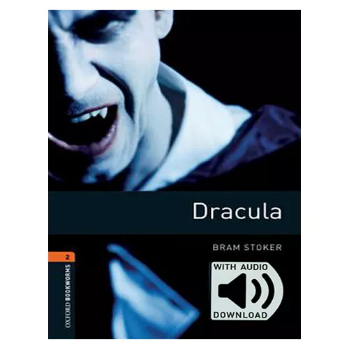 New Oxford Bookworms Library 2 / Dracula with MP3 (3rd Edition)