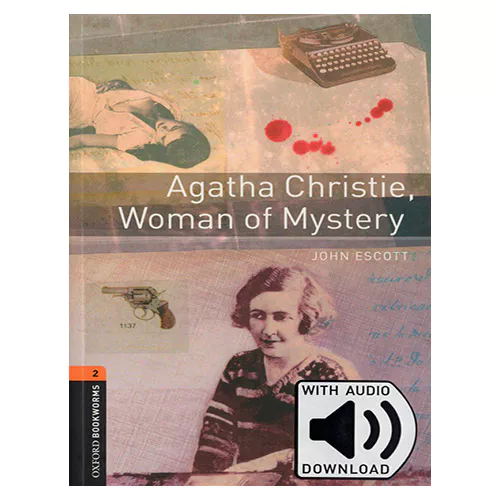 New Oxford Bookworms Library 2 / Agatha Christie, Woman of Mystery with MP3 (3rd Edition)