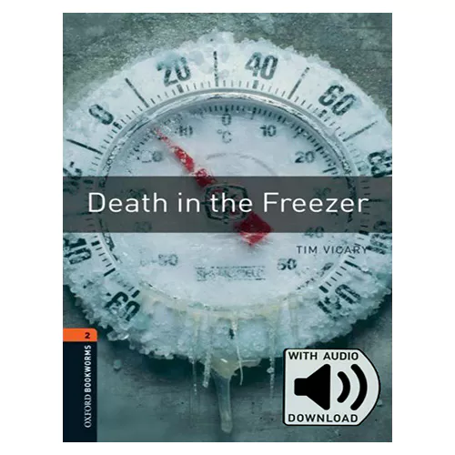 New Oxford Bookworms Library 2 / Death in the Freezer with MP3 (3rd Edition)
