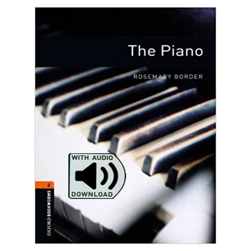 New Oxford Bookworms Library 2 / The Piano with MP3 (3rd Edition)