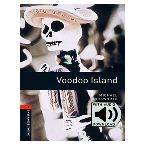 New Oxford Bookworms Library 2 / Voodoo Island with MP3 (3rd Edition)