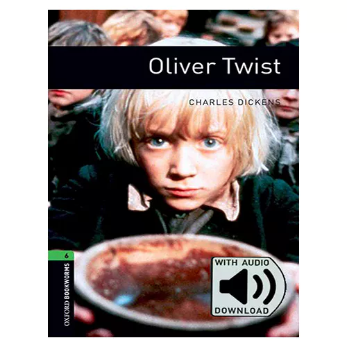 New Oxford Bookworms Library 6 MP3 Set / Oliver Twist