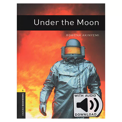 New Oxford Bookworms Library 1 / Under the Moon with MP3 (3rd Edition)