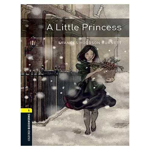 New Oxford Bookworms Library 1 / A Little Princess (3rd Edition)