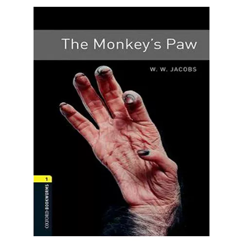 New Oxford Bookworms Library 1 / The Monkey&#039;s Paw (3rd Edition)