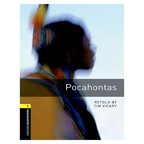 New Oxford Bookworms Library 1 / Pocahontas (3rd Edition)