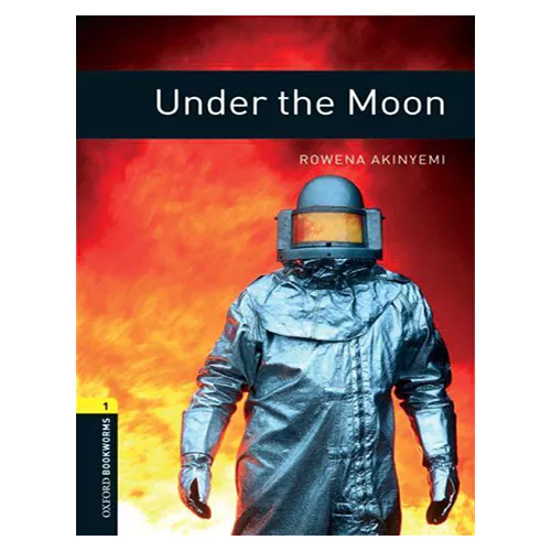 New Oxford Bookworms Library 1 / Under the Moon (3rd Edition)