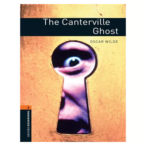 New Oxford Bookworms Library 2 / The Canterville Ghost (3rd Edition)