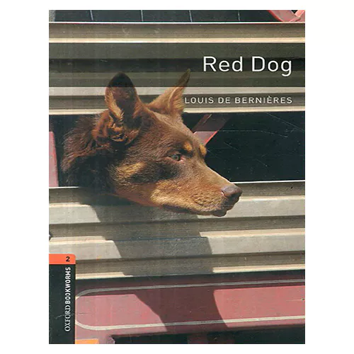 New Oxford Bookworms Library 2 / Red Dog (3rd Edition)