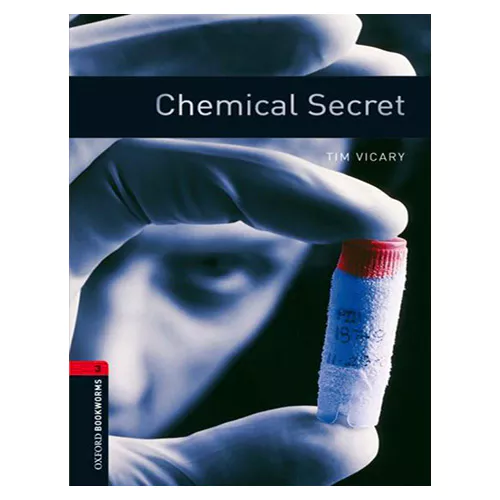 New Oxford Bookworms Library 3 / Chemical Secret (3rd Edition)