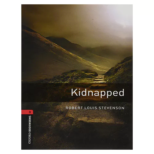 New Oxford Bookworms Library 3 / Kidnapped (3rd Edition)