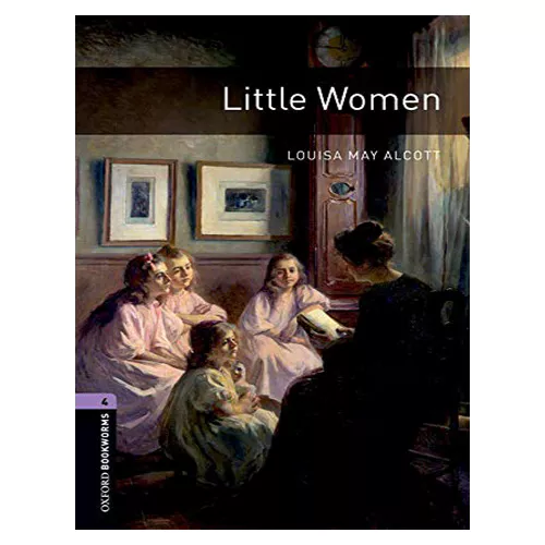 New Oxford Bookworms Library 4 / Little Women (3rd Edition)