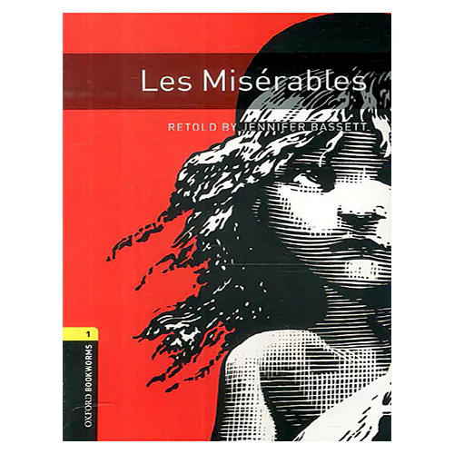 New Oxford Bookworms Library 1 / Les Miserables (3rd Edition)