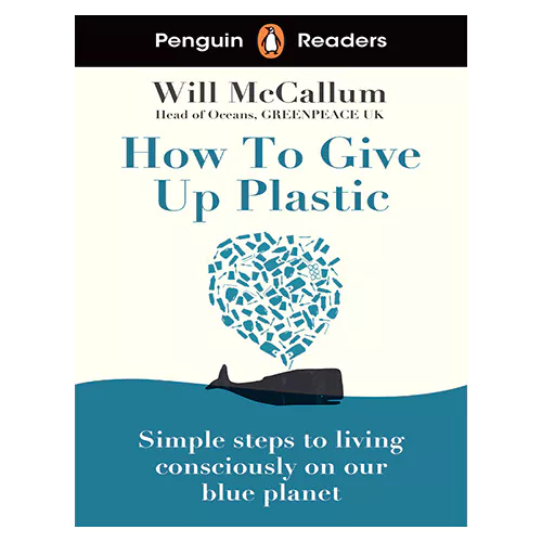 Penguin Readers Level 5 / How to Give Up Plastic