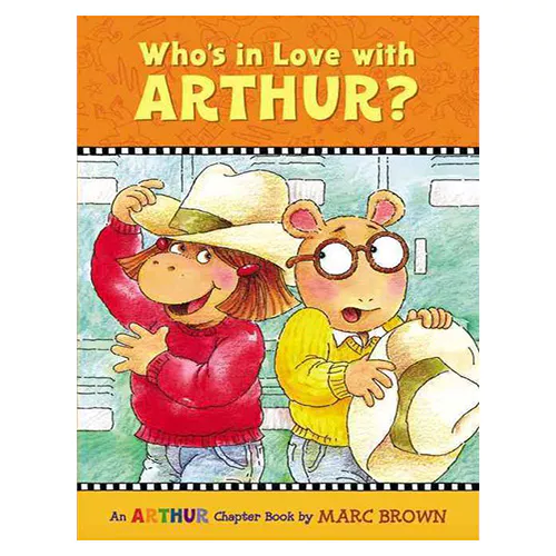 Arthur Chapter Book 10 / Who&#039;s in Love with arthur?
