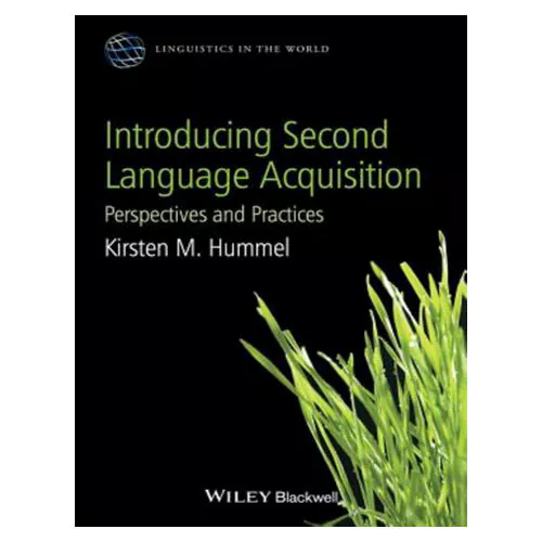 Introducing Second Language Acquisition : Perspe