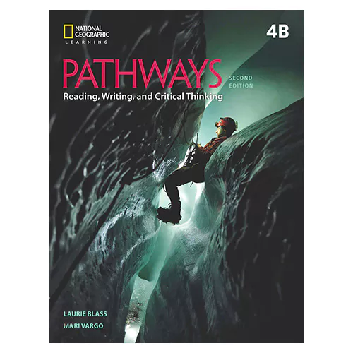 Pathways 4B Reading &amp; Writing and Critical Thinking Student&#039;s Book with Online Workbook Code (2nd Edition)