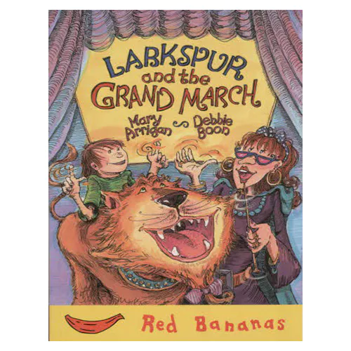 Banana Storybook Red -L10-Larkspur and the grand march