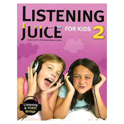 Listening Juice for Kids 2 Student&#039;s Book