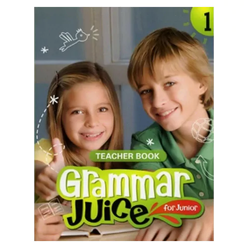 Grammar Juice for Junior 1 Teacher&#039;s Guide