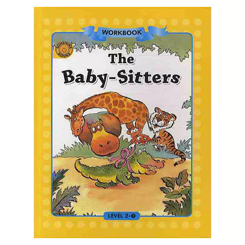 Sunshine Readers 2-07 / The Baby-Sitters (Workbook)