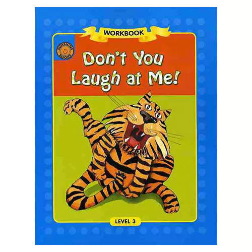 Sunshine Readers 3-01 / Don&#039;t You Laugh at Me! (Workbook)