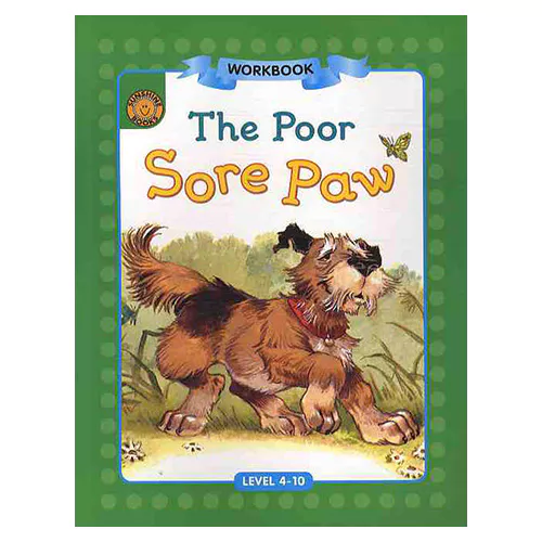 Sunshine Readers 4-10 / The Poor Sore Paw (Workbook)