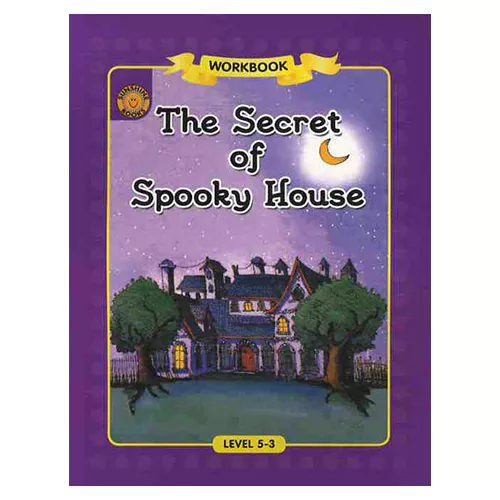 Sunshine Readers 5-03 / The Secret of Spooky House (Workbook)