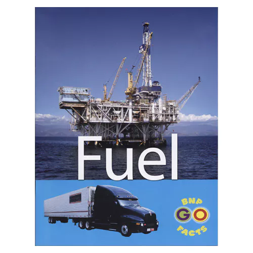 BNP GO FACTS : How is it Made? - Fuel